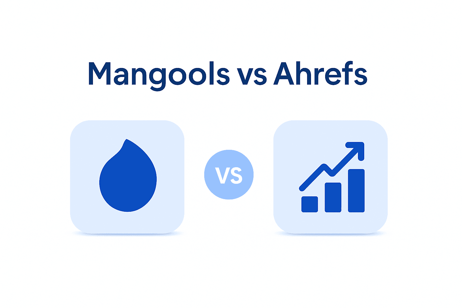Mangools VS Ahrefs: Which SEO Tool Should You Pick in 2026? π